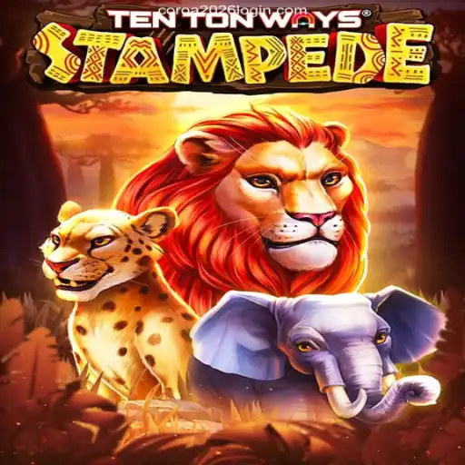 Discover the Thrills of TenTonWaysStampede: COROA2026's Latest Gaming Revelation